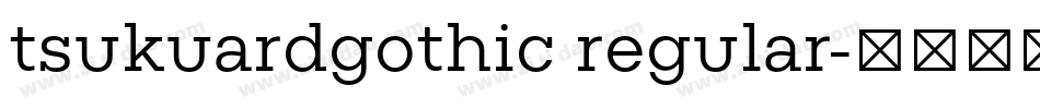 tsukuardgothic regular字体转换